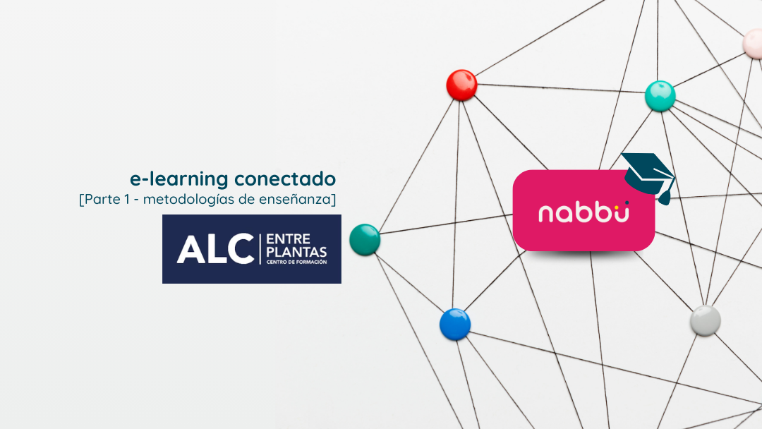 E-learning conectado. ALC ENTRE PLANTAS